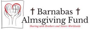 Barnabas Almsgiving Fund - Sharing with Brothers and Sisters Worldwide